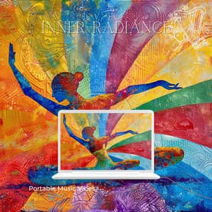 Inner Radiance - Portable Music Vibes