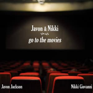 Javon & Nikki Go To The Movies - Javon Jackson