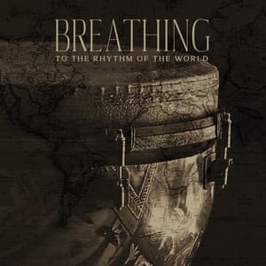 Breathing to the Rhythm of the World: Drum Meditation - Joshua Forest
