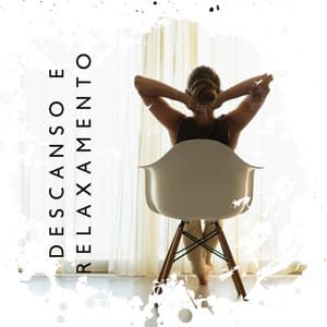 Descanso e Relaxamento: Acalme os Seus Nervos, Sons suaves, Atmosfera Agradável e Cheia de Energia - Academia de Música para Massagem Relaxamento