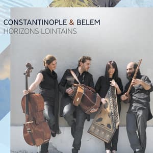 Horizons lointains - Constantinople