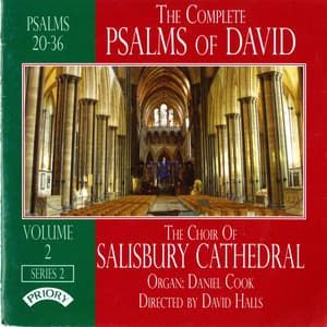 The Complete Psalms of David, Vol. 2 - Salisbury Cathedral Choir