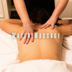 Water Massage: Tranquil Rain and Chill Music for Deep Release - Wild Weather