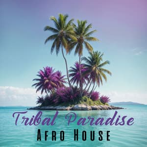 Tribal Paradise: Afro House 2024 Top Mix, Afro Lounge House Set, Ibiza Chill Beach Sunset 2024 - Sunset Chill Out Music Zone