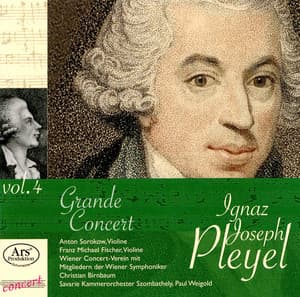 Pleyel: Vol. 4 - Grande Concert - Ignaz Pleyel