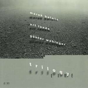 Trilogy (Live - Marek Bałata