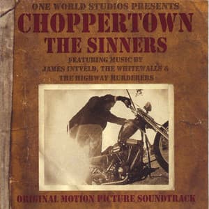 Choppertown: the Sinners Original Motion Picture Soundtrack - Sound Track