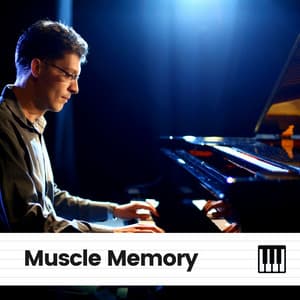 Muscle Memory - Chillout Lounge Piano