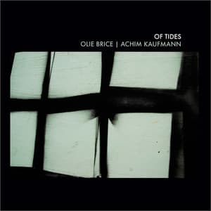 Of Tides - Achim Kaufmann