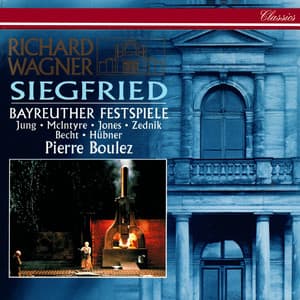 Wagner: Siegfried - Richard Wagner