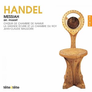 Handel: Messiah, HWV 56 Arranged by Mozart - George Frideric Handel