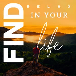 Find Relax in Your Life: Soothing and Peaceful New Age Music to Help You Relieve Stress - Instrumental Music Zone