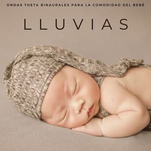 Lluvias: Ondas Theta Binaurales Para La Comodidad Del Bebé - Soluciones de ritmos binaurales