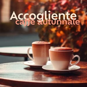 Accogliente caffè autunnale - Triste piano musique oasis