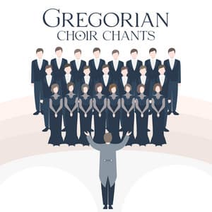 Gregorian Choir Chants - Choral Christian Music, Intercession Prayers, Osanna In Excelsis - Worships Of Christianity
