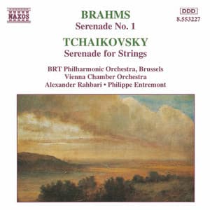 Brahms: Serenade No. 1 / Tchaikovsky: Serenade for Strings - Philippe Entremont