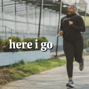 Here I Go - Cardio Music