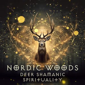 Nordic Woods, Deer Shamanic Spirituality - Shamanic Meditation Tribe