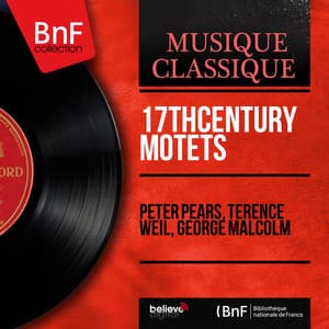 17th Century Motets - Sir Peter Pears