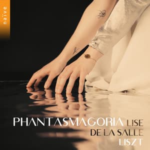 Phantasmagoria - Franz Liszt
