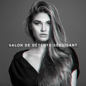 Salon de détente séduisant – Ambiance électronique, Nuit apaisante, Relaxation profonde sensuelle essentielle - Électronique musique zone