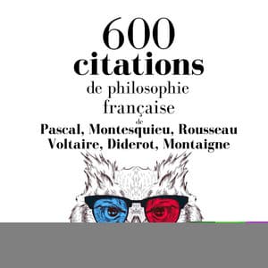600 citations de philosophie française - Pascal