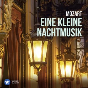 Eine kleine Nachtmusik - Wolfgang Amadeus Mozart