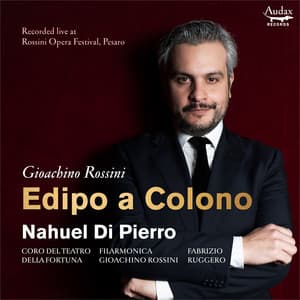 Rossini: Edipo a Colono - Gioachino Rossini