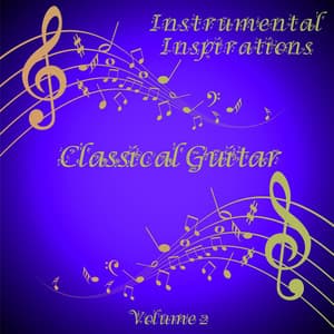 Instrumental Inspirations of Classical Guitar, Vol. 2 - Box Tree Orchestra