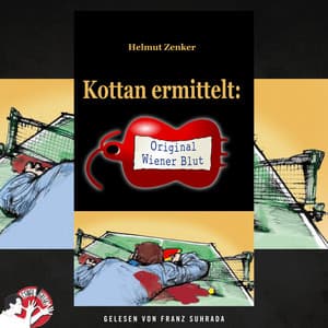 Kottan ermittelt: Original Wiener Blut - Kottan ermittelt