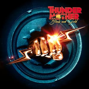 Black and Gold - Thundermother