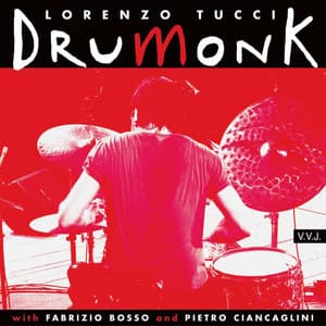 Drumonk - Lorenzo Tucci