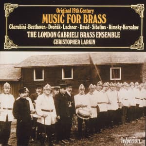 Original 19th-Century Music for Brass - The London Gabrieli Brass Ensemble