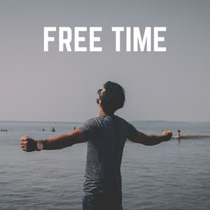 Free Time - Binaural Landscapes