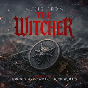 Music from The Witcher - London Music Works
