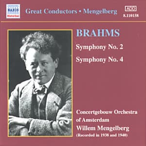 Brahms: Symphonies Nos. 2 and 4 - Johannes Brahms