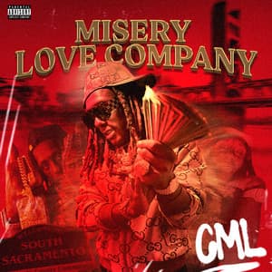 Misery Love Company - C.M.L.