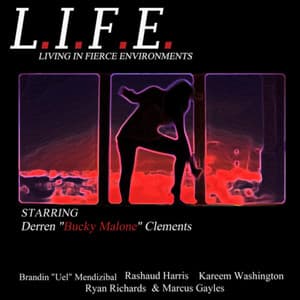 L.I.F.E. - Bucky Malone