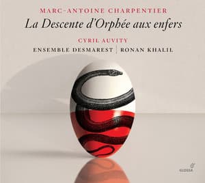 Charpentier: La descente d'Orphée aux enfers, H. 488 - Marc-Antoine Charpentier