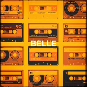 Belle - Compilation Titres cultes de la Chanson Française