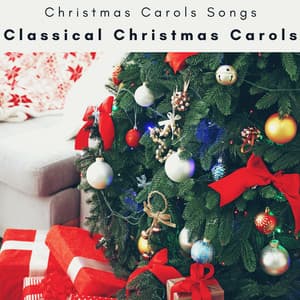 1 0 1 Classical Christmas Carols - Christmas Carols Songs