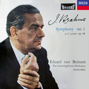 Brahms: Symphonies Nos. 1 & 3 - Johannes Brahms