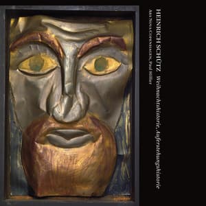 Schutz, H.: Die Geburt Unsers Herren Jesu Christi / Die Auferstehung unsres Herren Jesu Christi - Heinrich Schütz