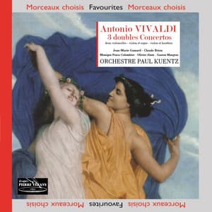 Vivaldi: 3 doubles concertos - Antonio Vivaldi