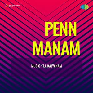 Penn Manam - T. A. Kalyanam