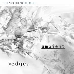 Ambient Edge - Richard Wells