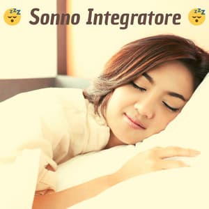 Sonno integratore - musica rilassante per il rilassamento e il benessere mentale contribuendo alla qualità del sonno - Musica per Dormire Profondamente
