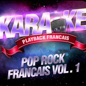 Pop rock français, Vol. 1 - Karaoké Playback Français