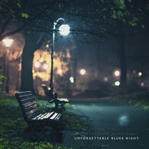 Unforgettable Blues Night: Finest Instrumental Blues for Evening Relaxation, Late Night Thoughts - Green Blues Group