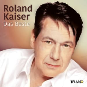 Das Beste - Roland Kaiser